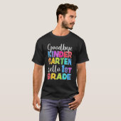 Goodbye Kindergarten Hello 1st Grade Abschluss La T-Shirt (Vorne ganz)