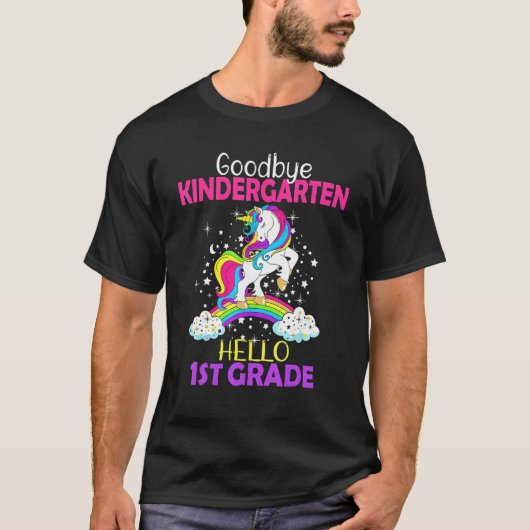 Goodbye Kindergarten Hello 1st Grade Unicorn Girls T-Shirt (Vorderseite)