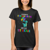 Goodbye Kindergarten Hello First Grade Dinosaur T-Shirt (Vorderseite)