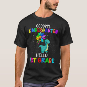 Goodbye Kindergarten Hello First Grade Dinosaurier T-Shirt