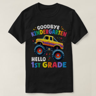 Goodbye Kindergarten Monster Truck Abschluss T-Shirt