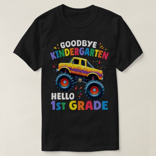 Goodbye Kindergarten Monster Truck Abschluss T-Shirt (Design vorne)