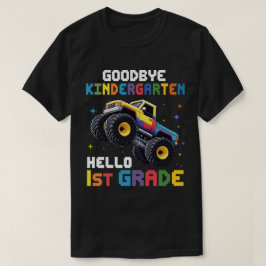 Goodbye Kindergarten Monster Truck Abschluss T-Shirt