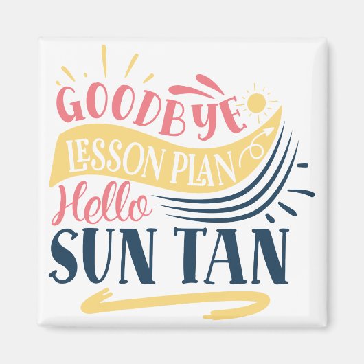 Goodbye Lesson Plan Hallo Sun Tan Magnet (Vorne)