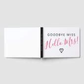 Goodbye Miss Hello Mrs. Brautparty Gästebuch (Voll)