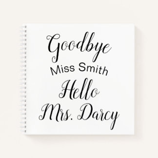 Goodbye Miss Hello Mrs. Personalisiert Guest Book Notizblock