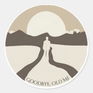 Goodbye Old Runder Aufkleber