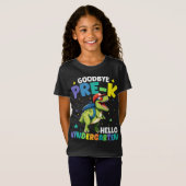 Goodbye Pre-k Abschluss Dinosaur T rex T-Shirt (Vorne ganz)