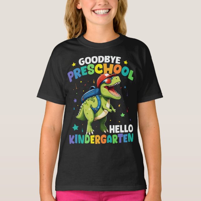 Goodbye Preschool Abschluss Dinosaur T rex T-Shirt (Vorderseite)