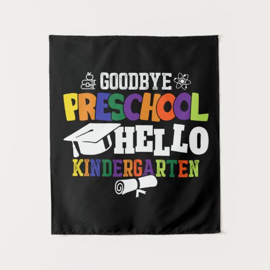 Goodbye Preschool Hello Kindergarten PreK Wandteppich (Vorderseite)
