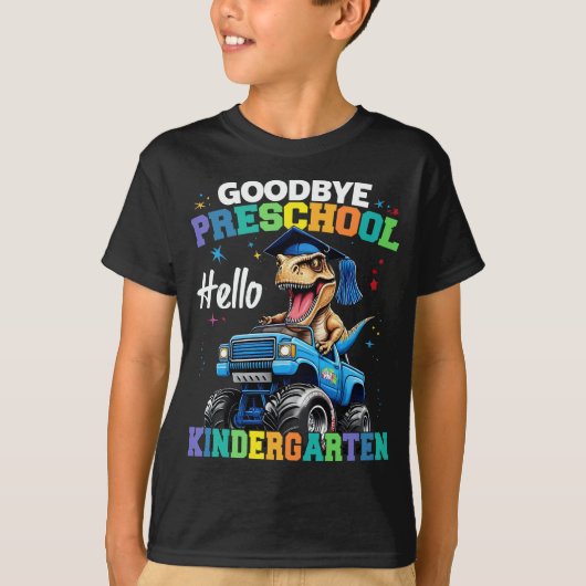 Goodbye Preschool Monster Truck T rex Abschluss T-Shirt (Vorderseite)