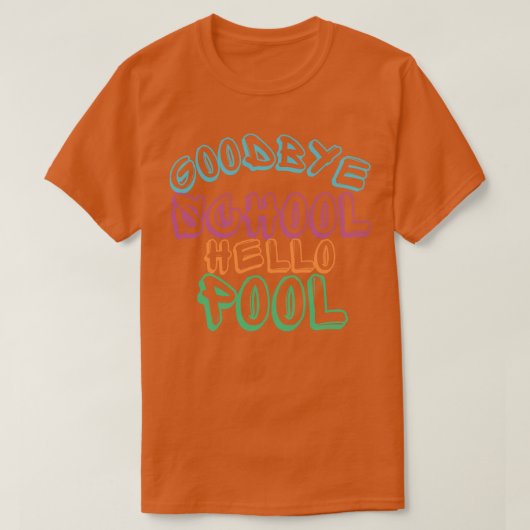 Goodbye School Hello Pool Funny End of School Desi T-Shirt (Design vorne)