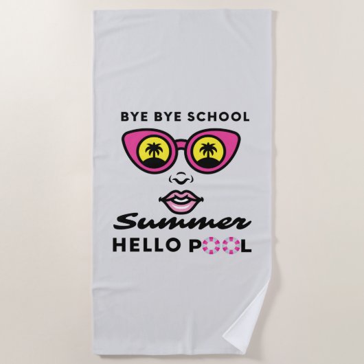 Goodbye School Hello Summer Pool Strandtuch (Vorderseite)