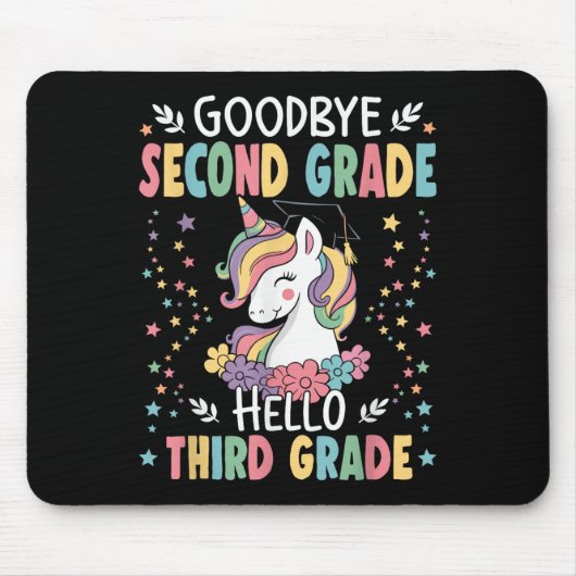 Goodbye Second Grade Hello Third Grade Abschluss Mousepad (Vorne)