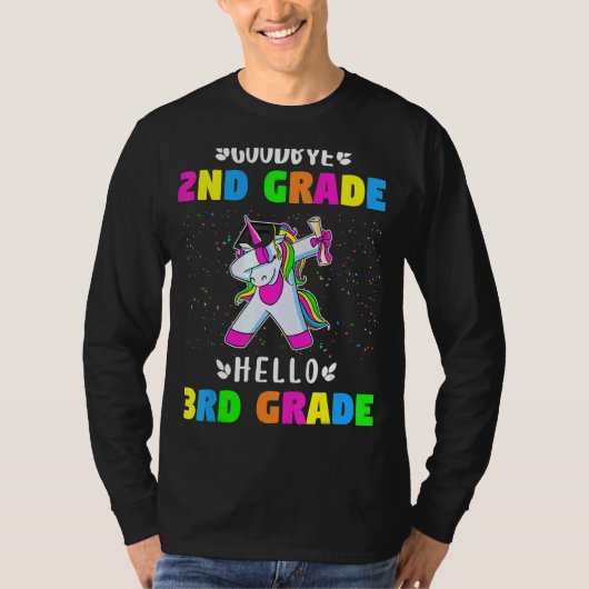 Goodbye Second Grade Hello Third Grade T-Shirt (Vorderseite)