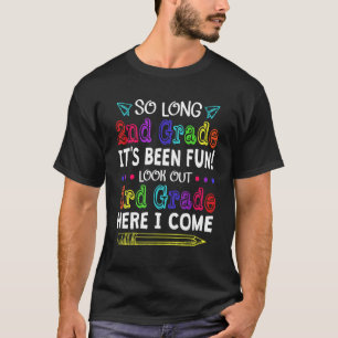 Goodbye Second Grade Willkommen 3. Klasse zurück z T-Shirt