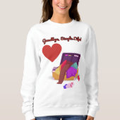 Goodbye Single Life - Funny Wedding Party Gift Sweatshirt (Vorderseite)
