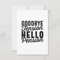 Goodbye Spannung Hello Pension