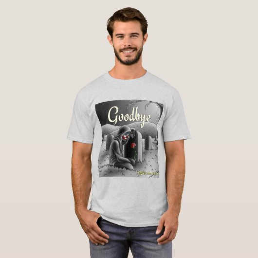 Goodbye T-Shirt (Vorne ganz)