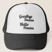 Goodbye Tension Hello Pension Funny Truckerkappe (Vorderseite)