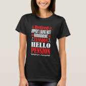 Goodbye Tension Hello Pension Remüde Airport Loun T-Shirt (Vorderseite)