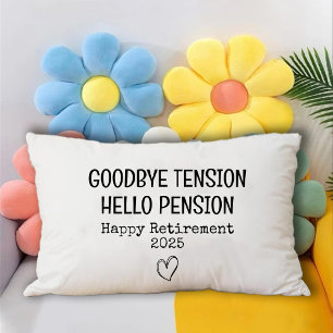 Goodbye Tension Hello Pension Rentirement Farmhous Dekokissen
