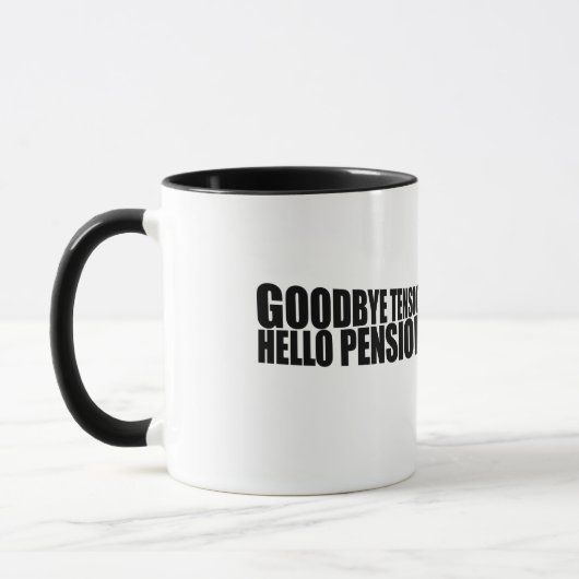 Goodbye tension hello pension tasse (Links)