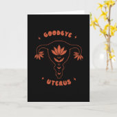 Goodbye Uterus Karte (Gelbe Blume)