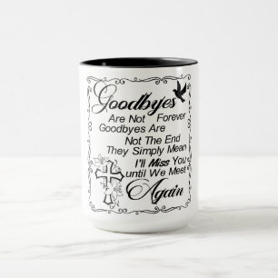 Goodbys sind nicht ewig tasse