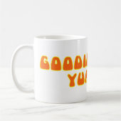 Goodie Goodie Yum Yum Kaffeetasse (Links)