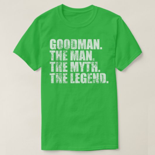 GoodmanGoodman Familienname Goodman Nachname Goodm T-Shirt (Design vorne)
