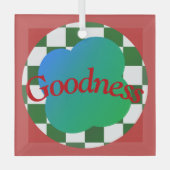 Goodness Zitat Klassische rot-grüne Typografie Ornament Aus Glas (Vorderseite)