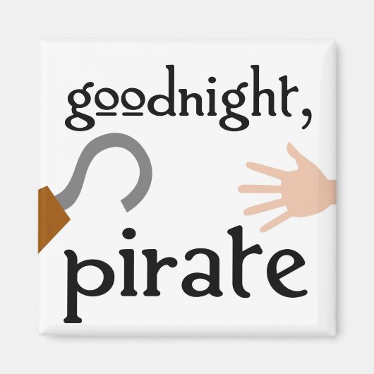 Goodnight-Pirat Magnet (Vorne)
