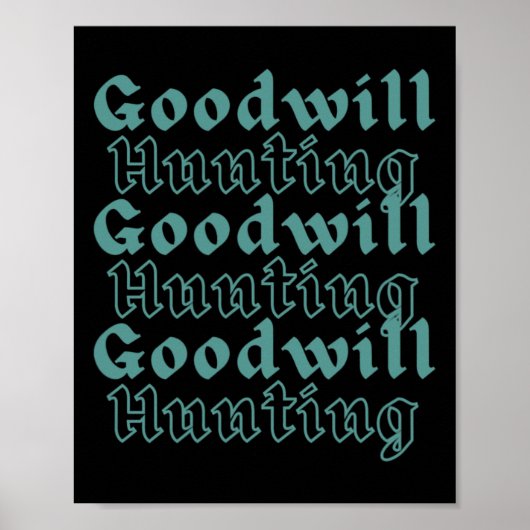 Goodwill Jagjagd Poster (Vorne)