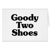Goody Two Shoes Card (Vorderseite (Horizontal))