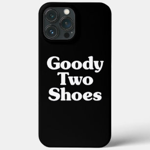 Goody Two Shoes Case-Mate iPhone-Hülle iPhone Hülle