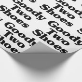 Goody Two Shoes Geschenkpapier (Ecke)