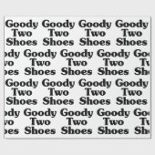 Goody Two Shoes Geschenkpapier (Flach)