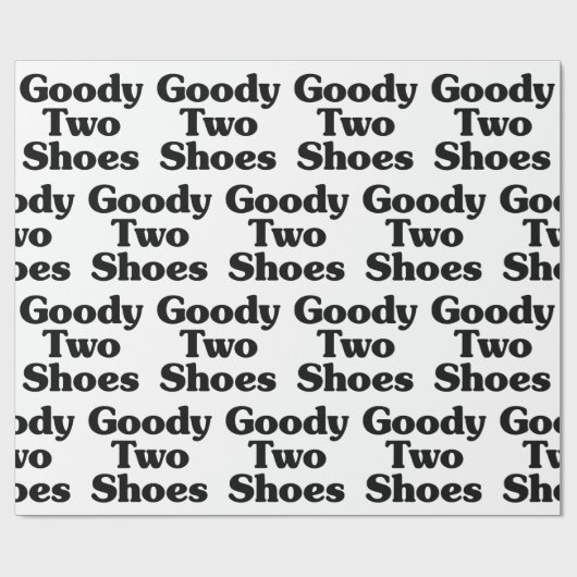 Goody Two Shoes Geschenkpapier (Flach)
