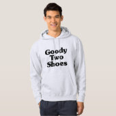 Goody Two Shoes Hoodie (Vorne ganz)