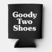 Goody Two Shoes können kühler Dosenkühler (Vorderseite)