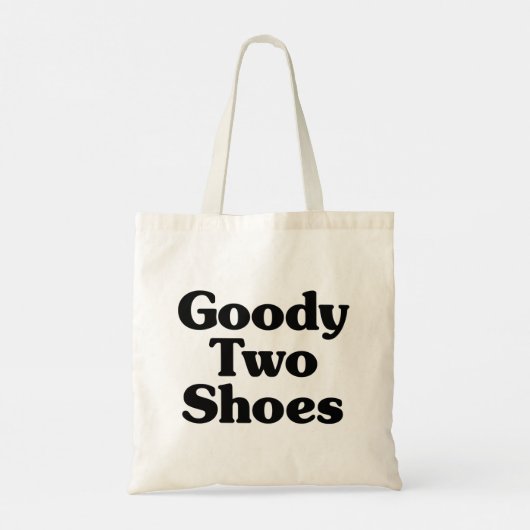 Goody Two Shoes Tragetasche (Rückseite)
