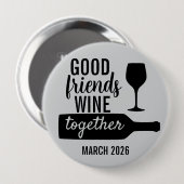 Goof Friends Wein Verkostung Traumreise Flasche Button (Vorne & Hinten)