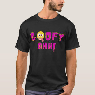 Goofy Ahh, goofy ahh beat, T - Shirt