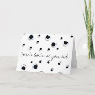 Googly Eyes Black and White Birthday Karte