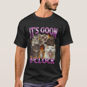 Gooning O'clock Lustige Katze Meme Bootleg Grafik T-Shirt