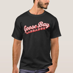 Goose Bay Labrador T-Shirt