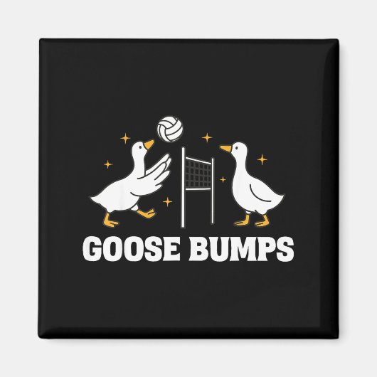 Goose Bumps Volleyball  Magnet (Vorne)