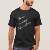 Goose Eating Champion Wettbewerb Food Eating Cont T-Shirt (Vorderseite)