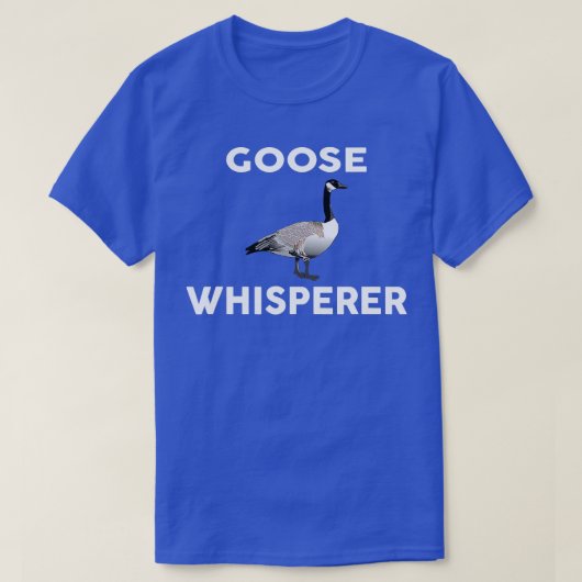 GOOSE Whisperer Novelty Gese T-Shirt (Design vorne)